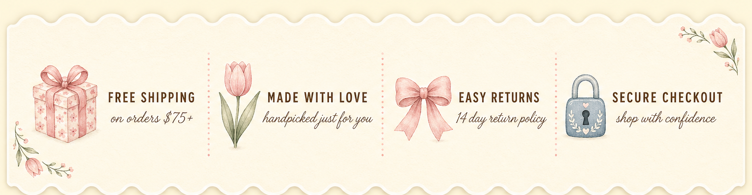 Free shipping, made with love, easy returns, secure checkout